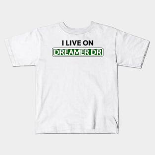 I live on Dreamer Dr Kids T-Shirt